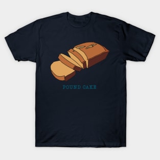 Pound Cake T-Shirt